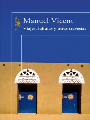 cover image of Viajes, fábulas y otras travesías
